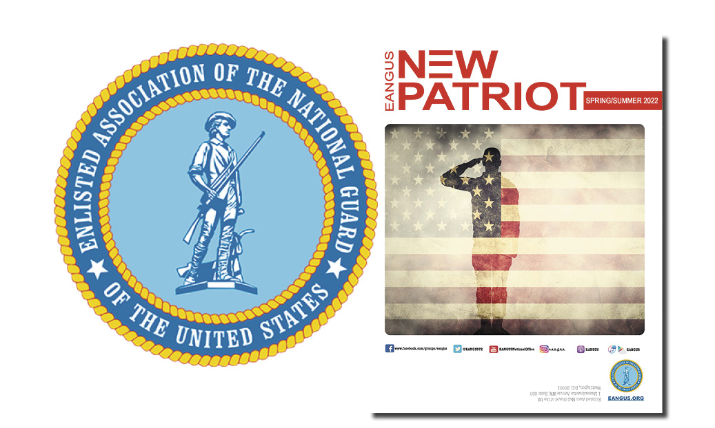 EANGUS New Patriot – Summer/Fall 2022 Edition